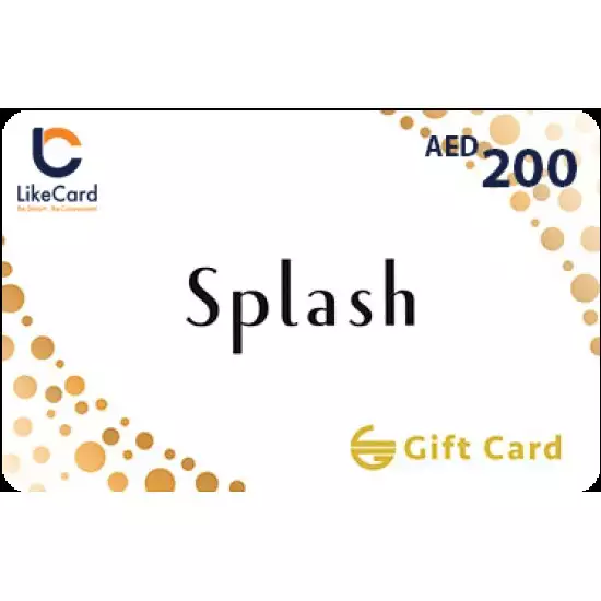 Splash - 200 AED Splash - 200 AED